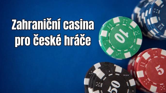 Nejlepší zahraniční kasina pro české hráče 1639381